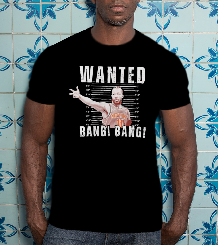 Jalen Brunson New York Knicks Wanted Bang Bang Shot T-Shirt