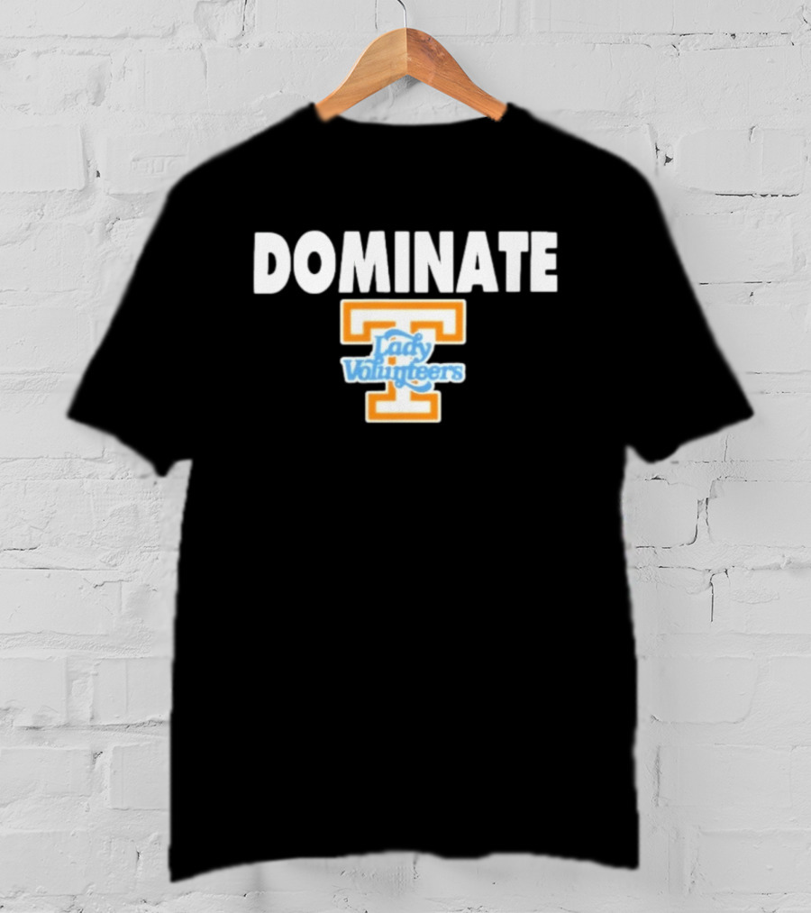 Tennessee Lady Volunteers Dominate Sports T-Shirt