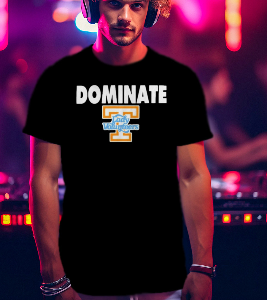 Tennessee Lady Volunteers Dominate Sports T-Shirt