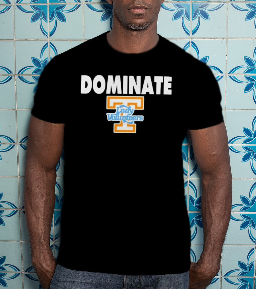 Tennessee Lady Volunteers Dominate Sports T-Shirt