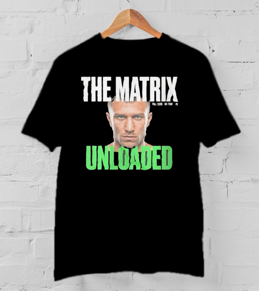 The Matrix Unloaded Vasyl Lomachenko Fall 2026 No Tune Ups T-Shirt