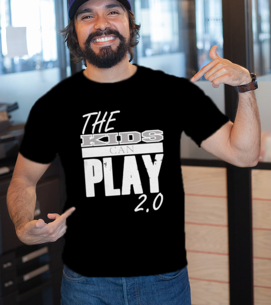The Kids Can Play 2.0 T-Shirt