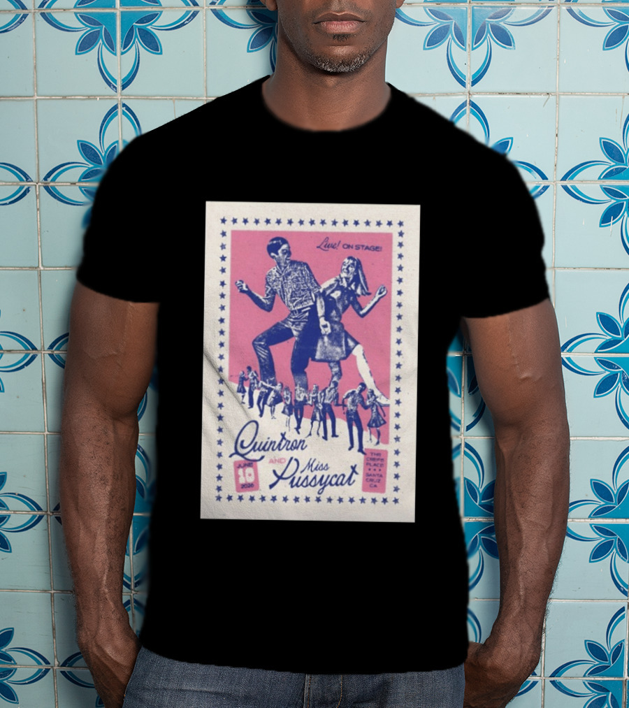 Quintron And Miss Pussycat Live On Stage June 10 2026 Santa Cruz CA Tour T-Shirt