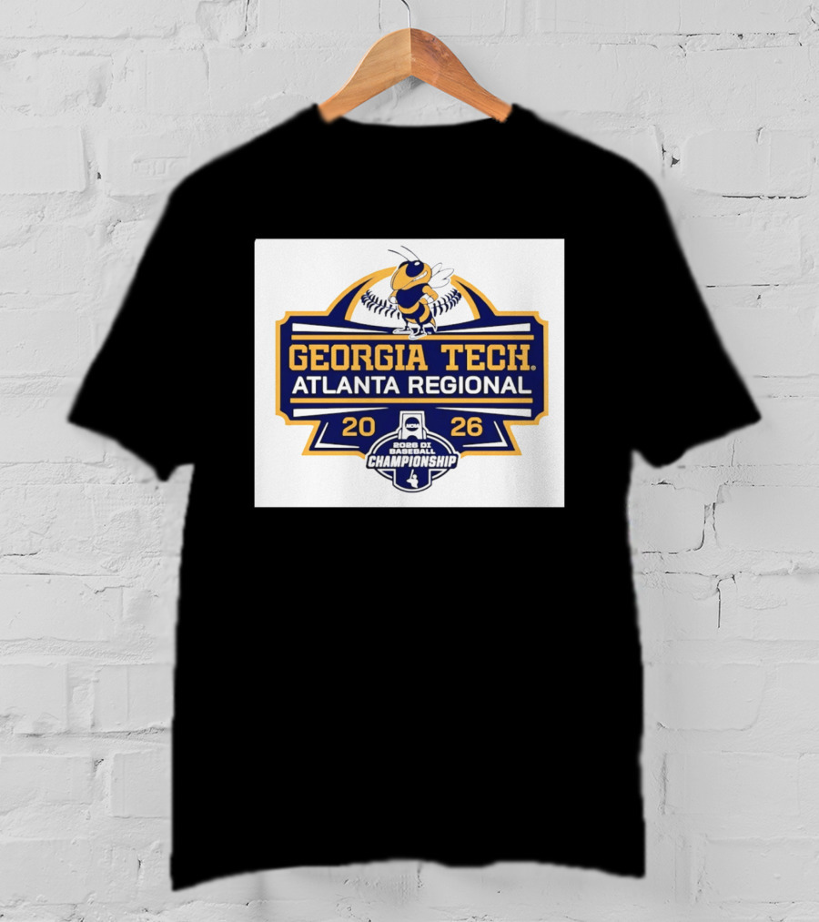 Georgia Tech Yellow Jackets Atlanta Regional 2026 NCAA DI Baseball Championship T-Shirt