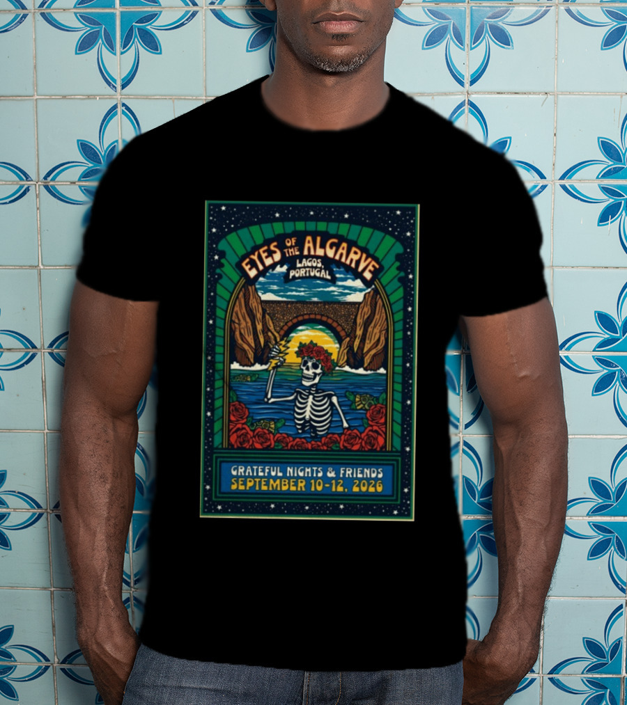Eyes Of The Algarve Lagos Portugal September 10 12 2026 Grateful Nights & Friends T-Shirt