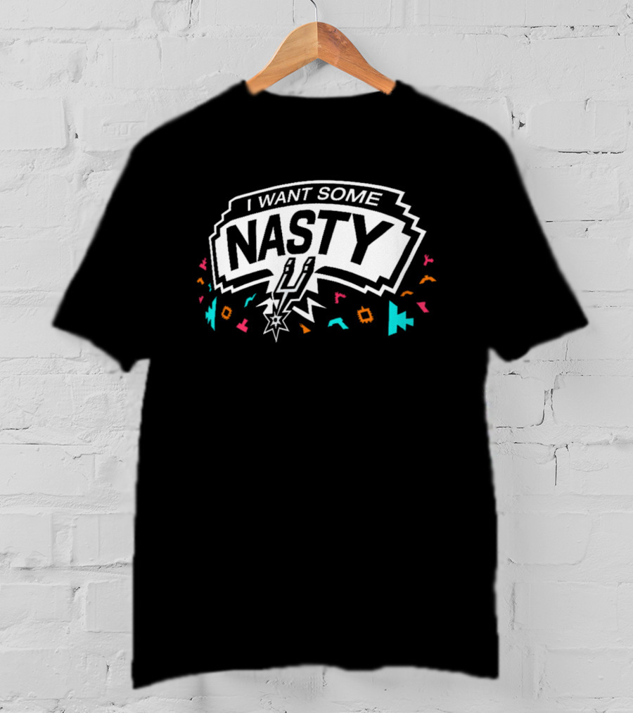 San Antonio Spurs I Want Some Nasty Fiesta Confetti T-Shirt