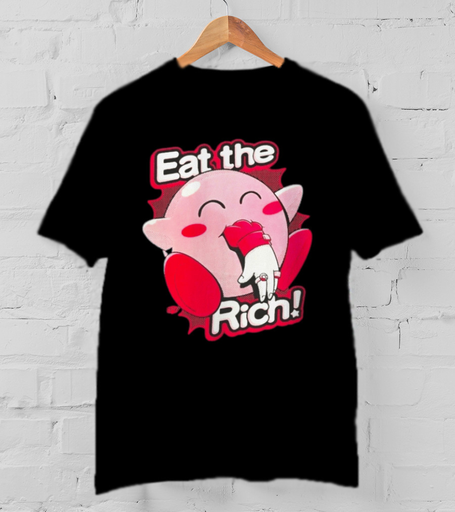Kirby Eat The Rich Meme Video Game Character Trend T-Shirt
