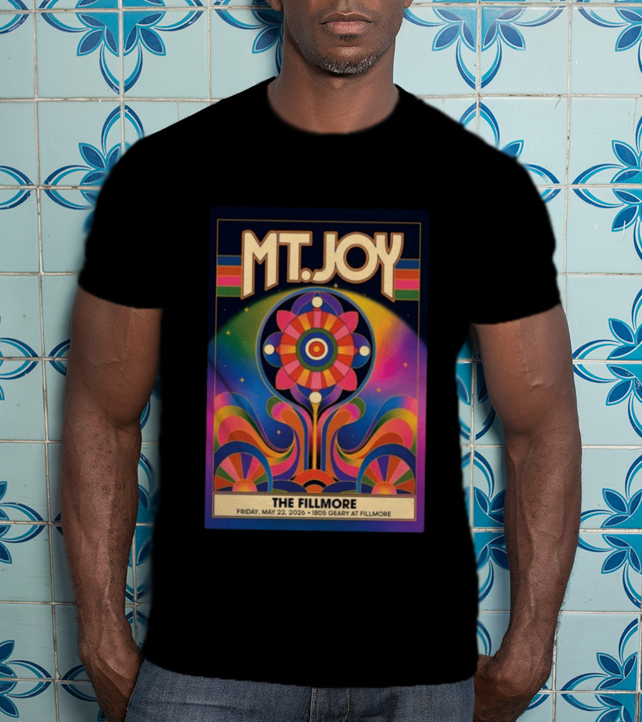 MT. Joy May 22 2026 The Fillmore 1805 Geary San Francisco Vintage Psychedelic T-Shirt