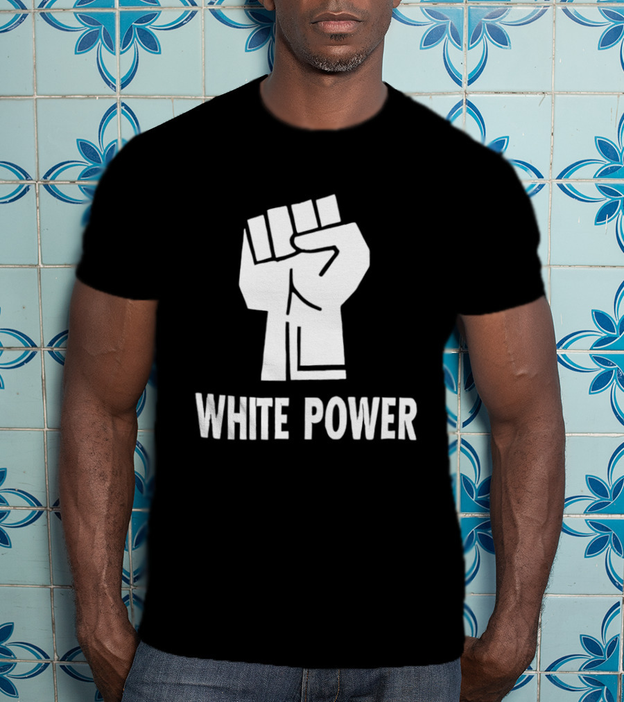 White Power Raised Fist T-Shirt