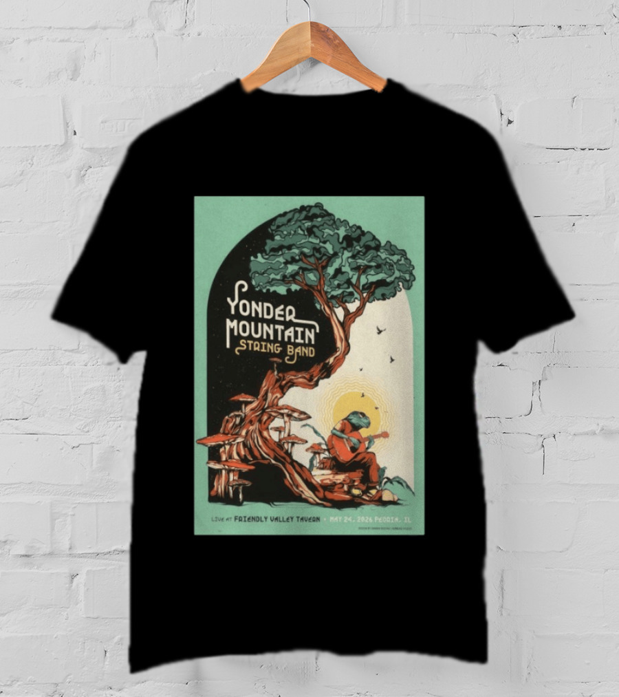 Yonder Mountain String Band Live At Friendly Valley Tavern Peoria IL May 24 2026 T-Shirt