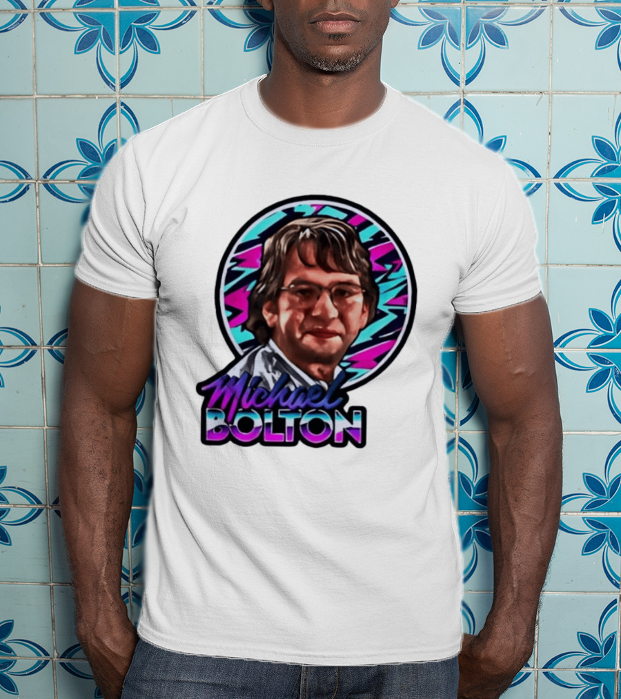 Michael Bolton 80s Aesthetic Office Humor T-Shirt