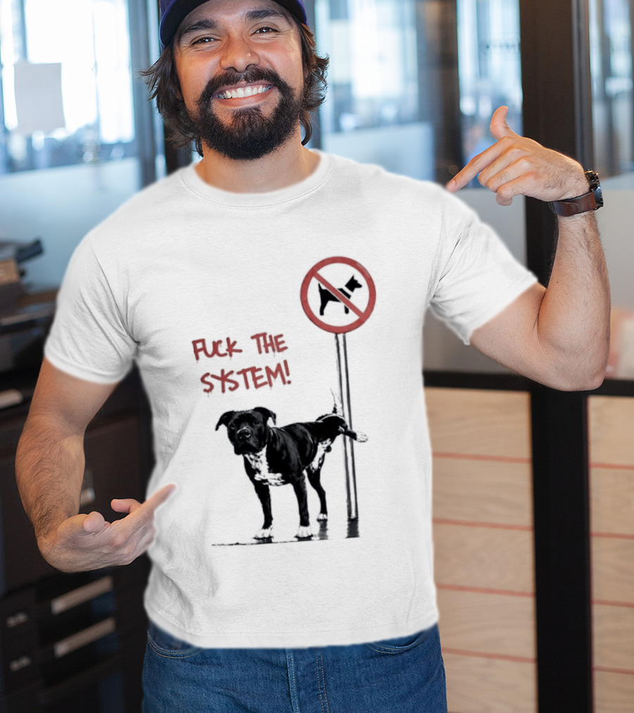 Fuck The System Anti Dog Sign Pitbull T-Shirt