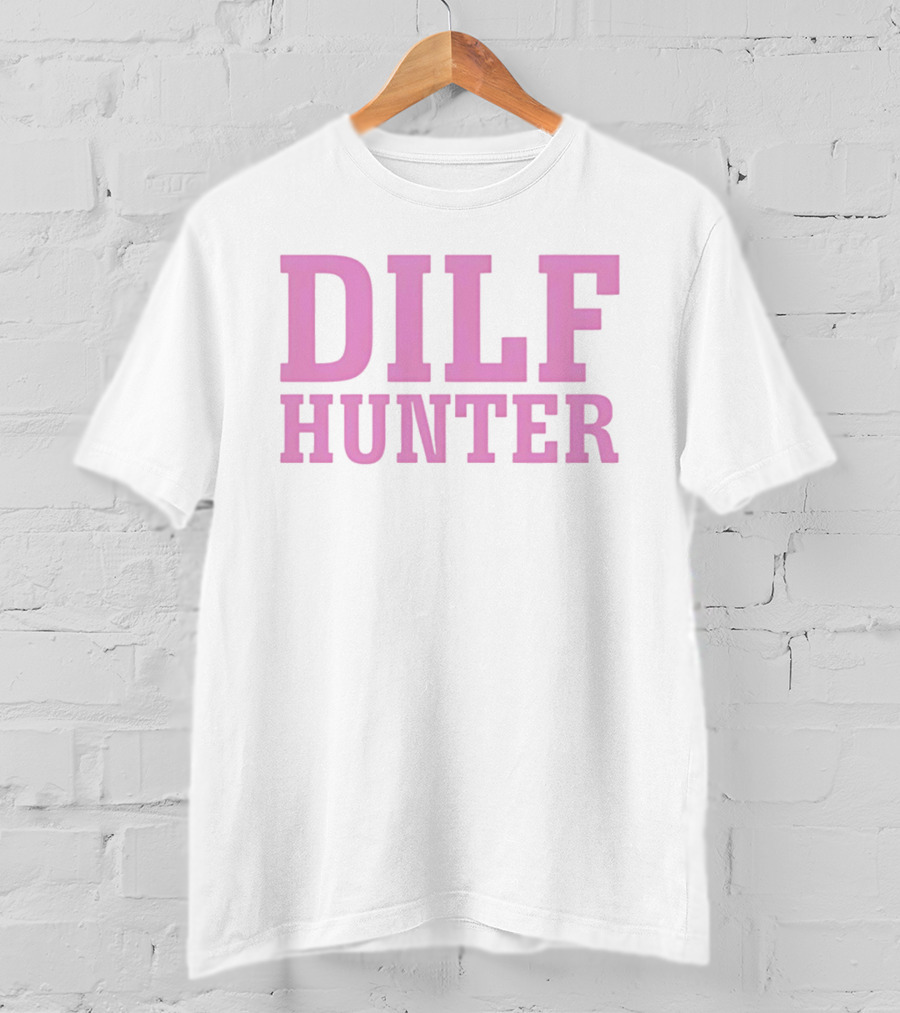 DILF Hunter Pink Bold Retro Fun T-Shirt