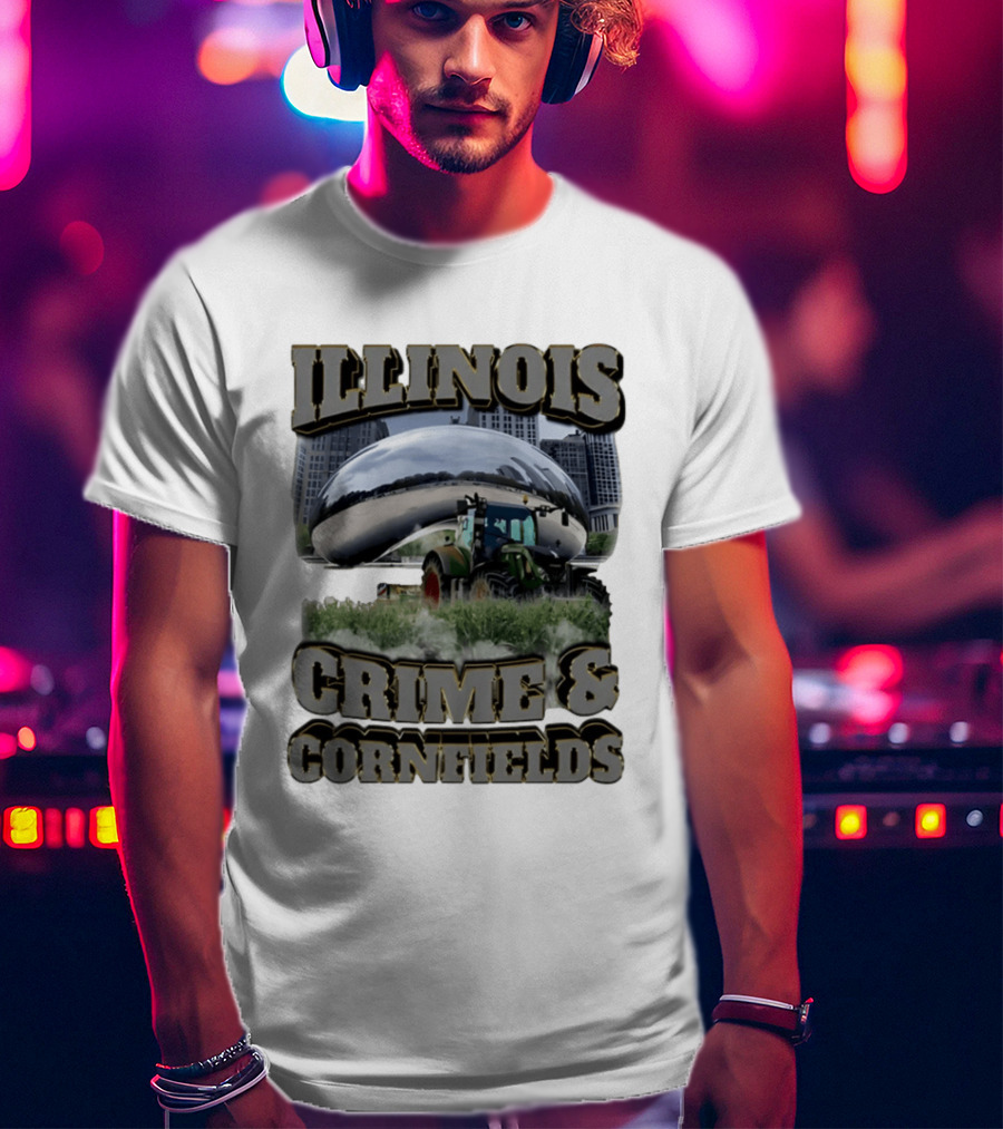 Illinois Crime & Cornfields Cloud Gate Tractor Scenery T-Shirt