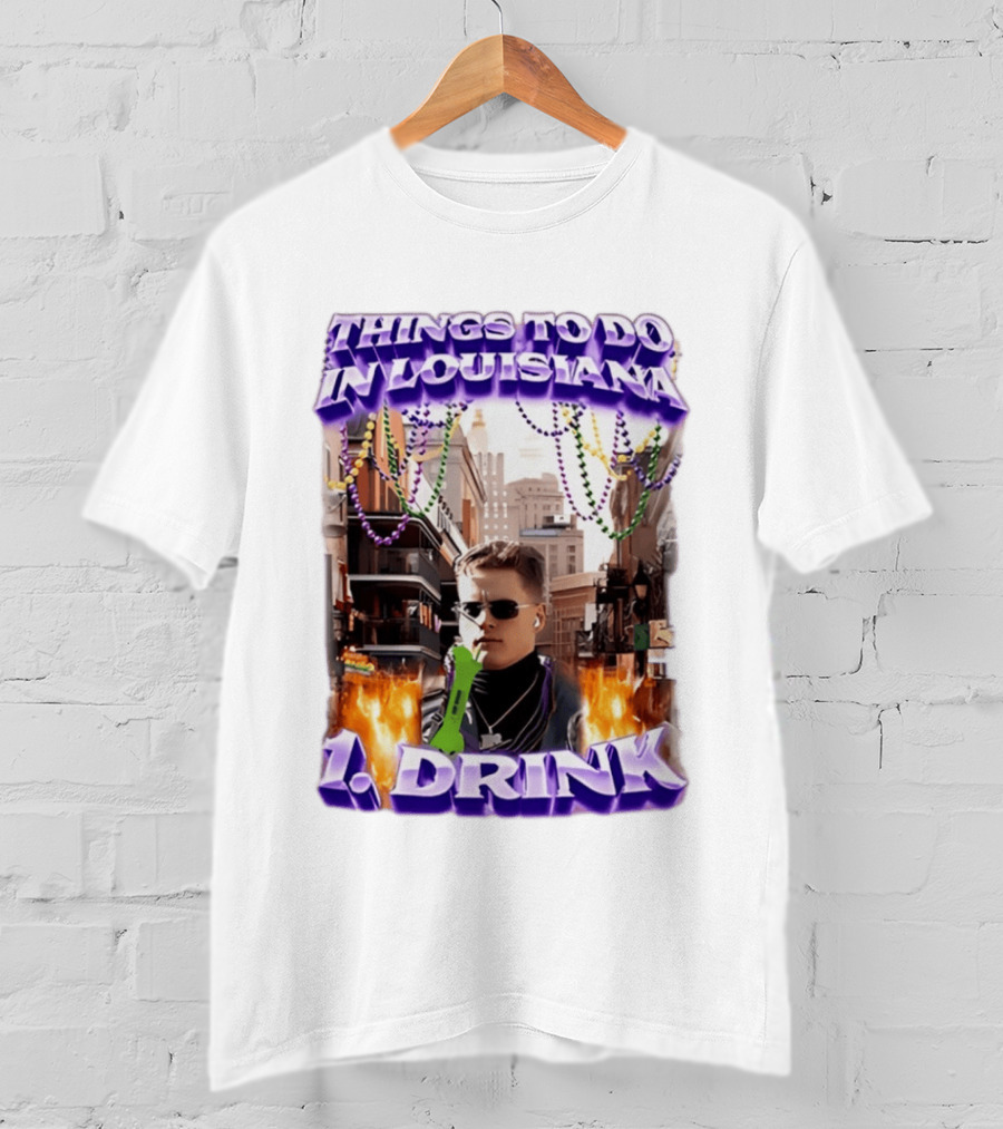 Things To Do In Louisiana Beads And Drinks Street Vibes T-Shirt
