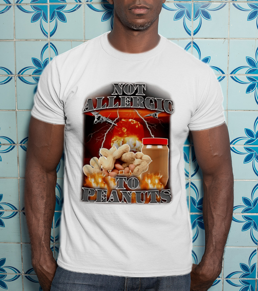 Not Allergic To Peanuts Jar With Explosive Background And Fighter Jets T-Shirt