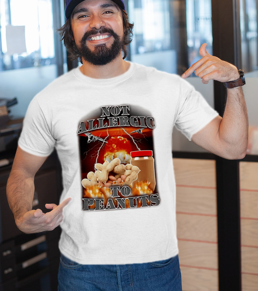 Not Allergic To Peanuts Jar With Explosive Background And Fighter Jets T-Shirt