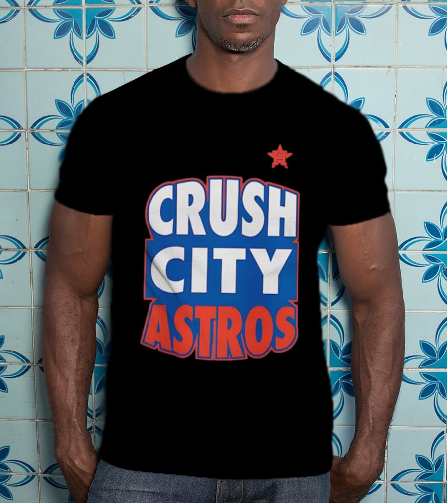 Houston Astros Crush City Astros Baseball Fan T-Shirt