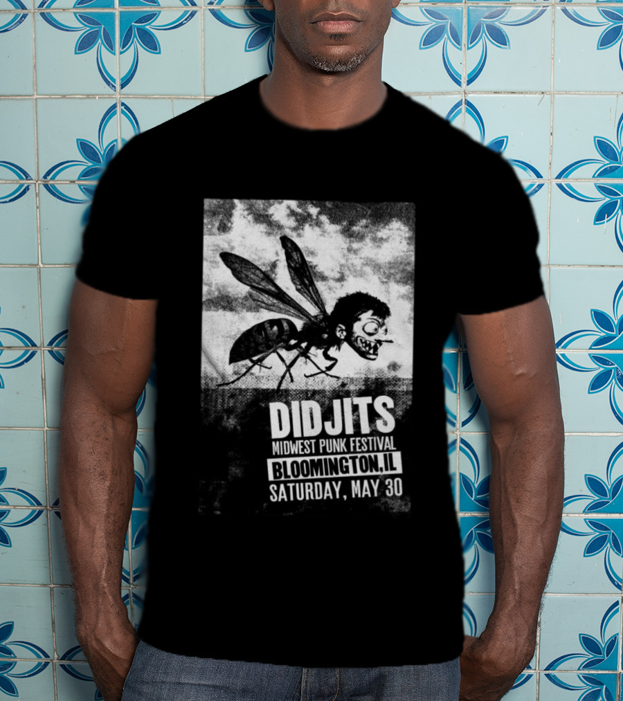 Didjits Midwest Punk Festival Bloomington IL Saturday May 30 T-Shirt