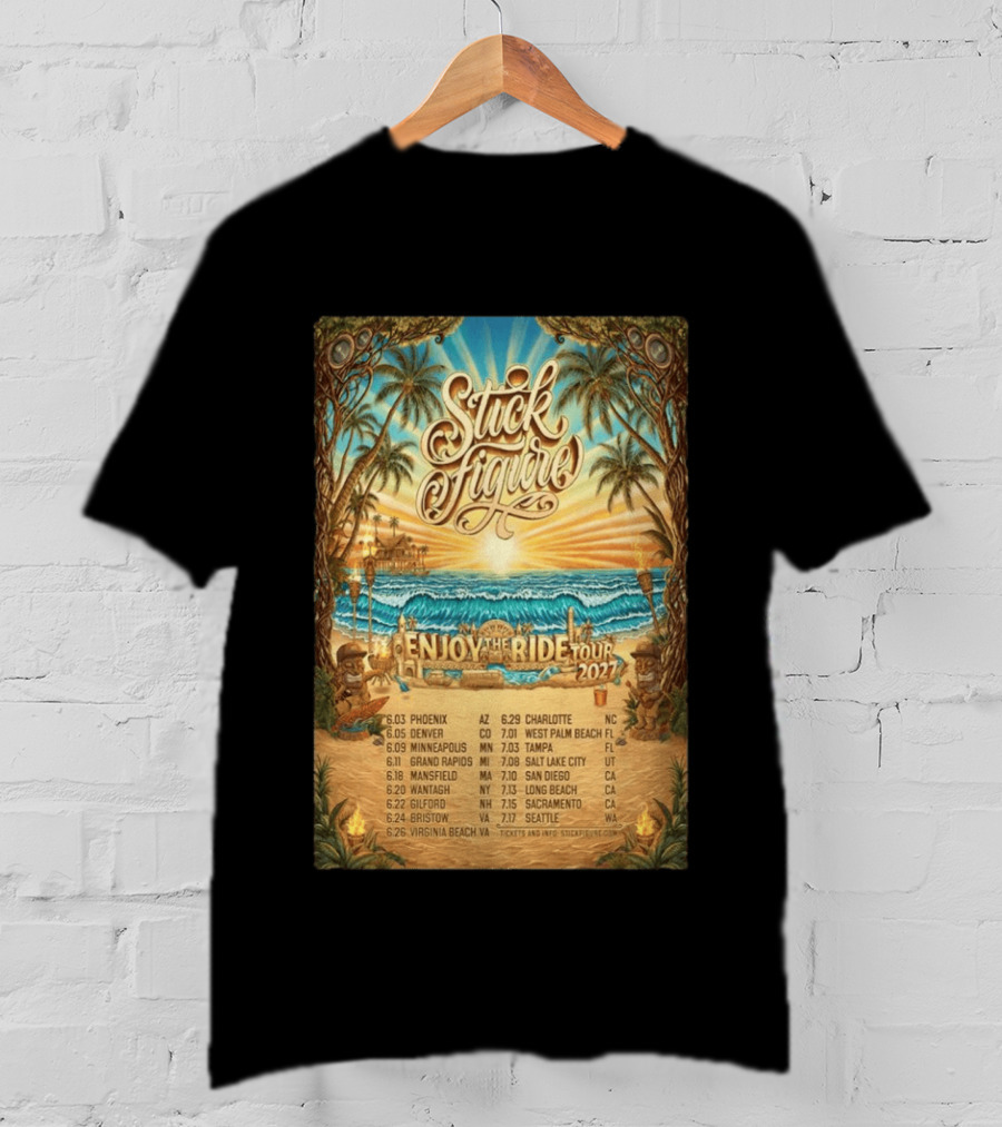 Stick Figure Enjoy The Ride Tour 2027 Phoenix To Seattle Dates And Locations T-Shirt