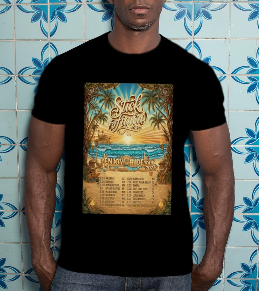 Stick Figure Enjoy The Ride Tour 2027 Phoenix To Seattle Dates And Locations T-Shirt