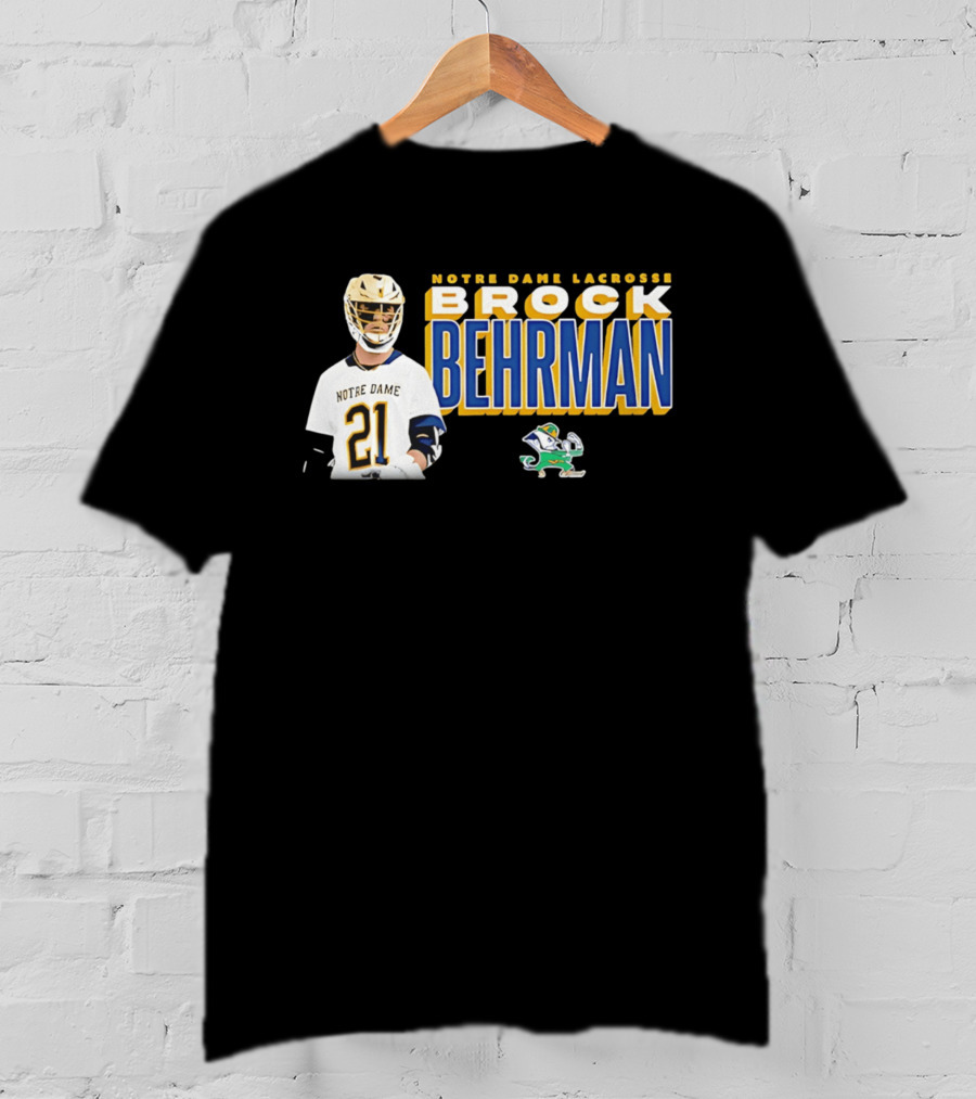 Notre Dame Lacrosse Brock Behrman 21 Fighting Irish T-Shirt