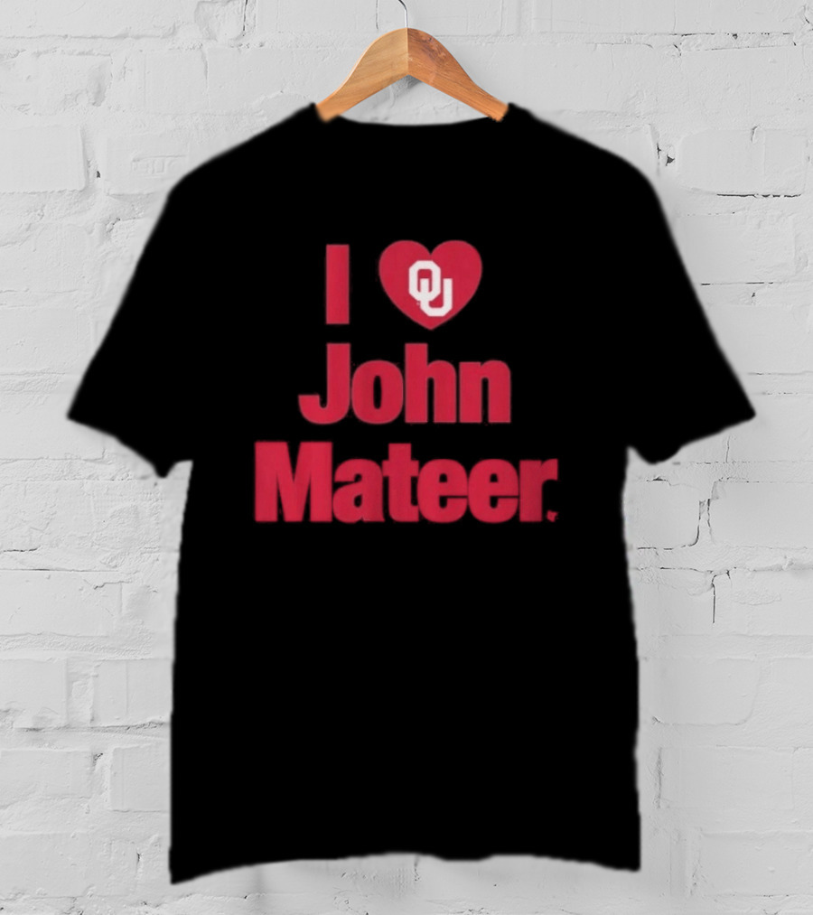 Oklahoma Football I Heart OU John Mateer T-Shirt