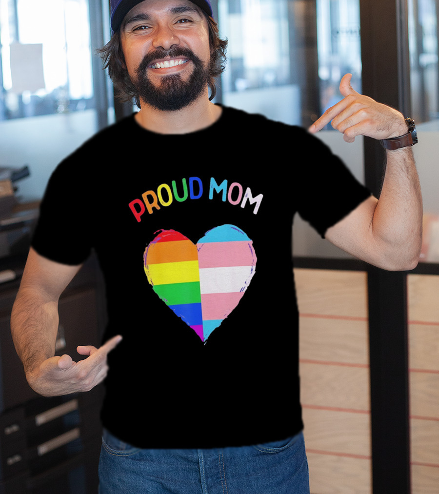Proud Mom LGBTQ+ Transgender Heart Rainbow T-Shirt