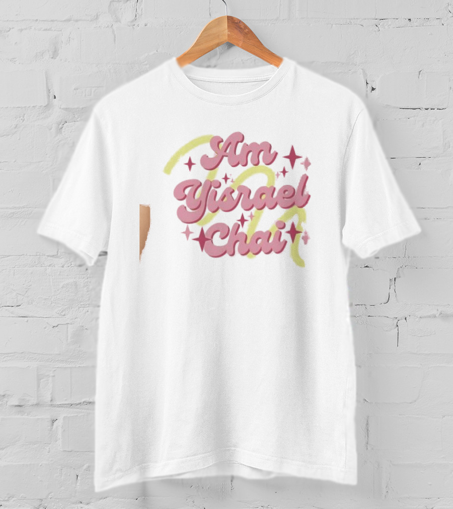 Am Yisrael Chai Jewish Pride Pink Text With Yellow And Stars T-Shirt