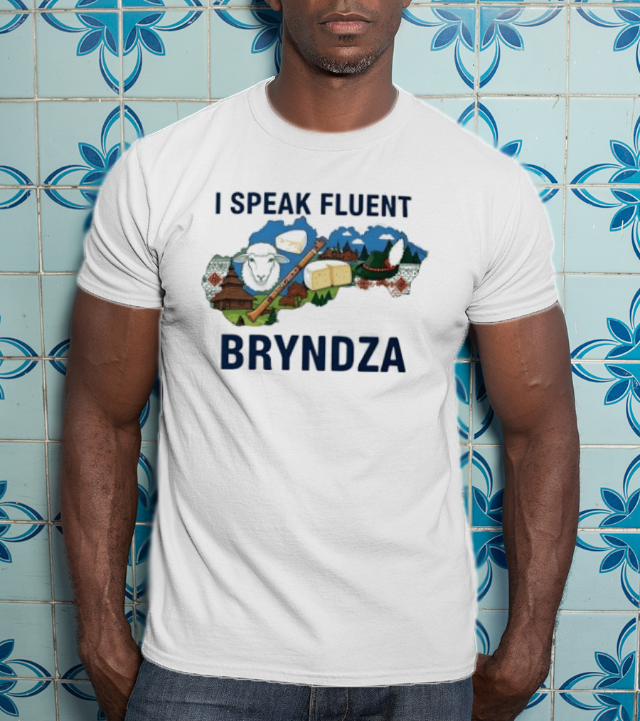 I Speak Fluent Bryndza Funny Slovak Cheese Lovers Map And Traditions T-Shirt