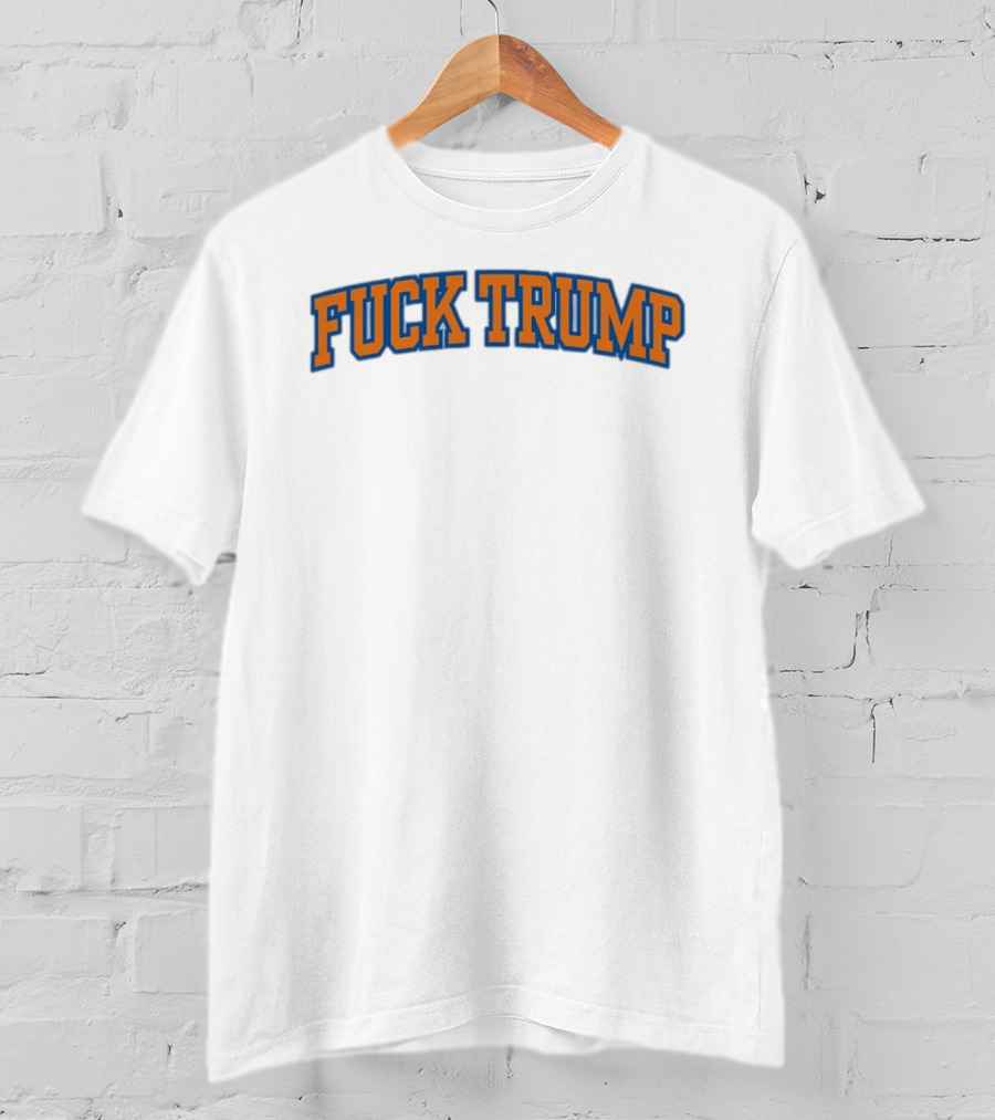 Fuck Trump New York Knicks NBA Basketball 2026 T-Shirt