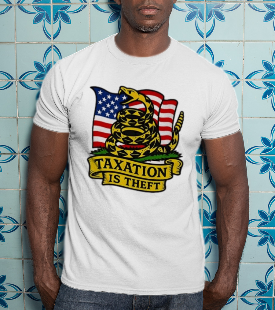 Taxation Is Theft Gadsden Flag American Flag Snake T-Shirt