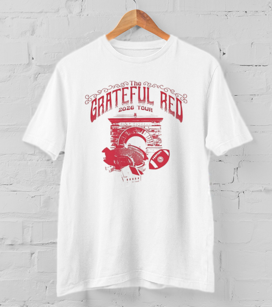 Grateful Dead The Grateful Red 2026 Tour Camp Randall Wisconsin Badgers Football College T-Shirt