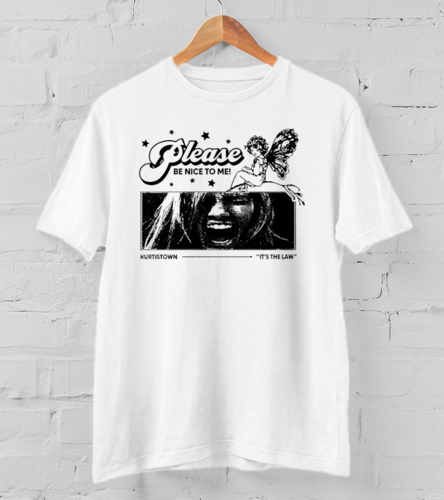 Kurt Cobain Nirvana Please Be Nice To Me Kurtistown Its The Law Butterfly Stars T-Shirt
