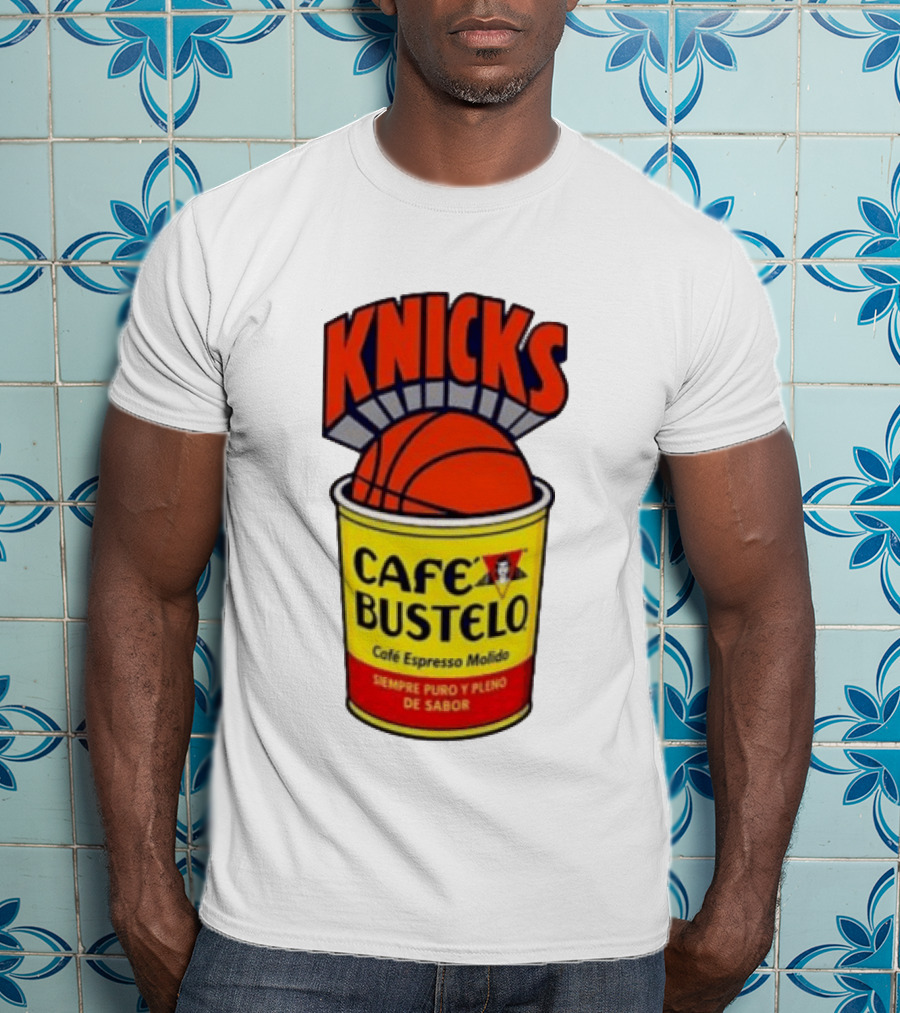 New York Knicks Cafe Bustelo Espresso Molido Basketball NBA T-Shirt