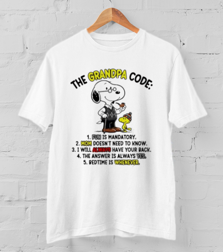 Snoopy Woodstock The Grandpa Code Fun Is Mandatory Mom Doesn't Need To Know T-Shirt