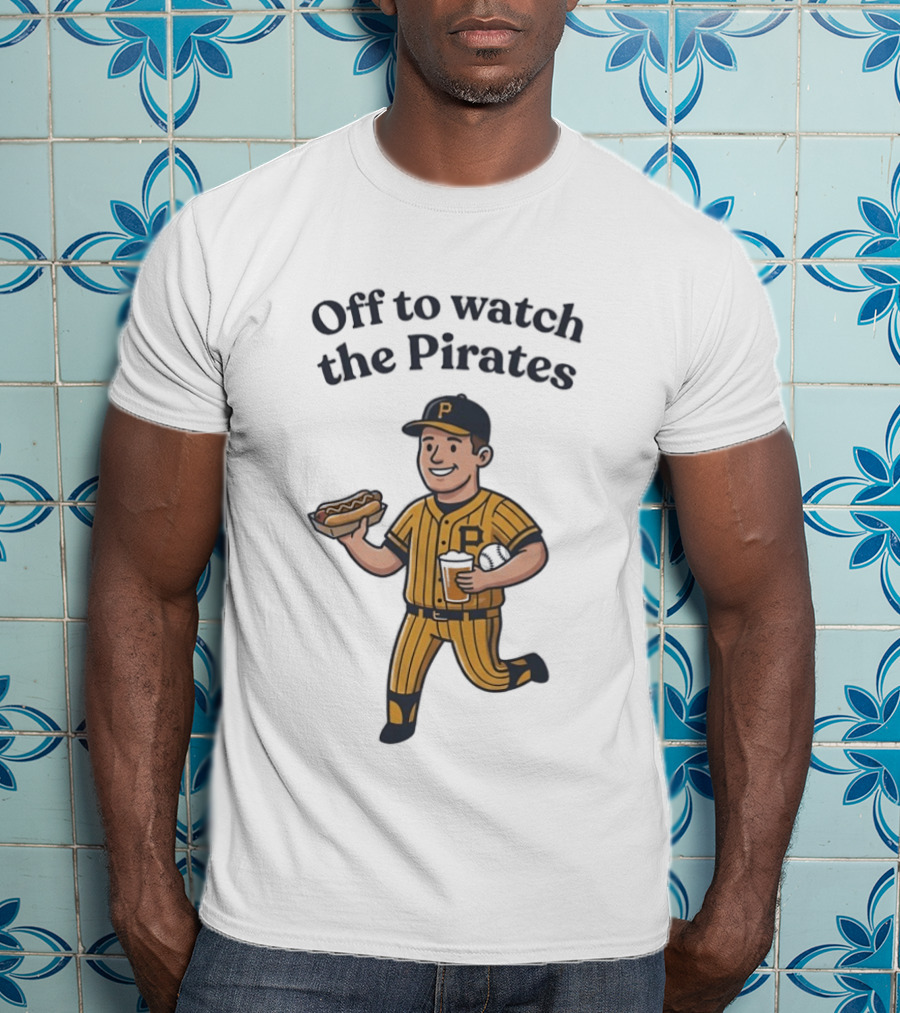 Off To The Pirates Pittsburgh Pirates Baseball Fan T-Shirt