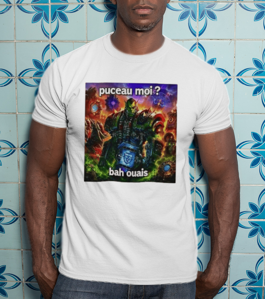Thrall World Of Warcraft Puceau Moi Bah Ouais T-Shirt