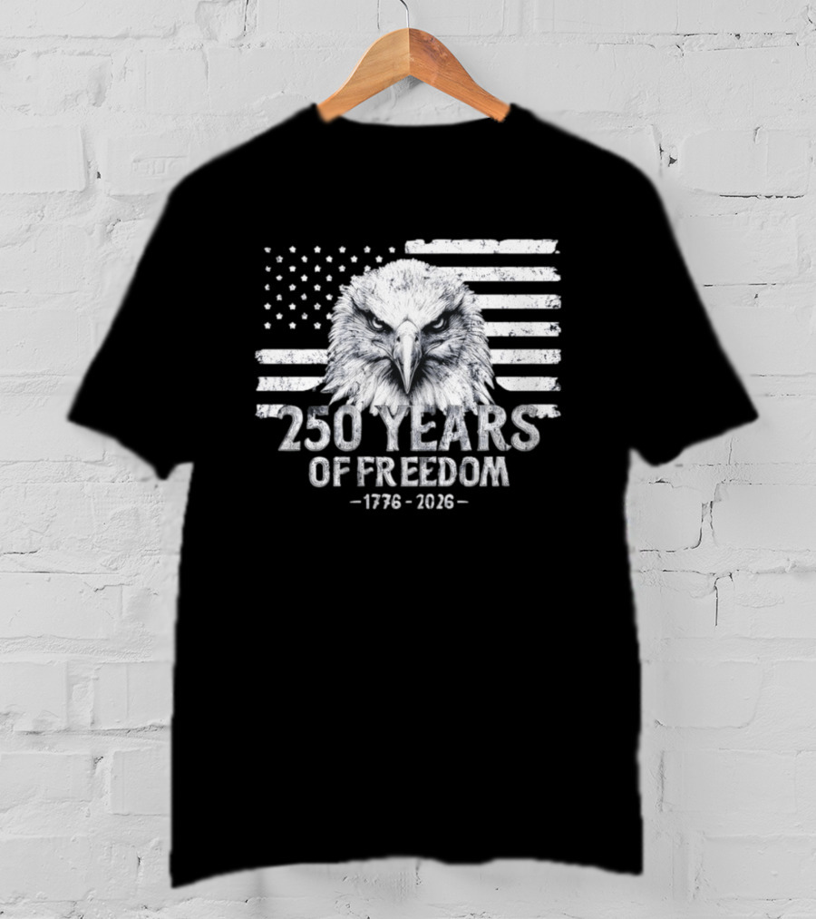 250 Years Of Freedom 1776 2026 Bald Eagle Distressed American Flag Stars And Stripes T-Shirt
