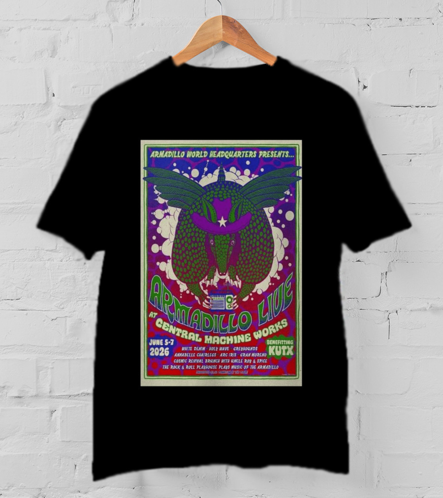 Armadillo World Headquarters Presents Armadillo Live At Central Machine Works June 5 7 2026 Benefiting KUTX T-Shirt