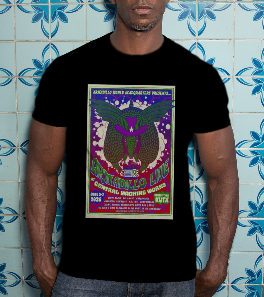 Armadillo World Headquarters Presents Armadillo Live At Central Machine Works June 5 7 2026 Benefiting KUTX T-Shirt
