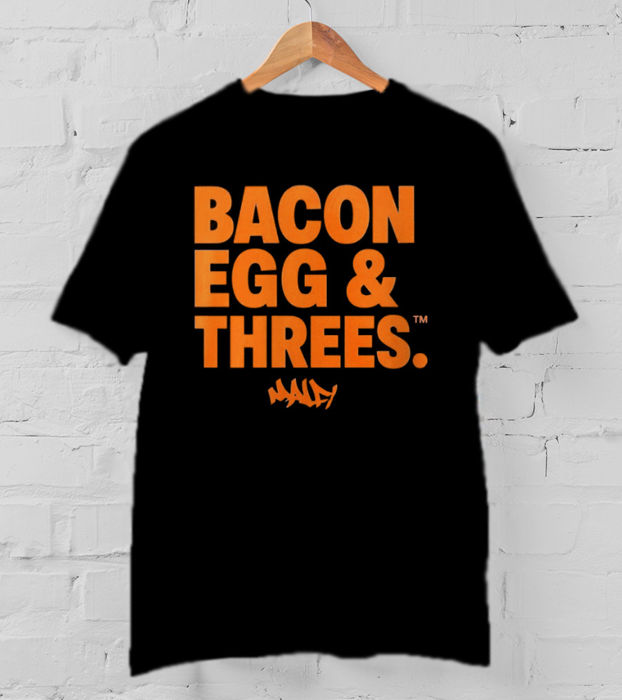 Bacon Egg And Threes Munday T-Shirt