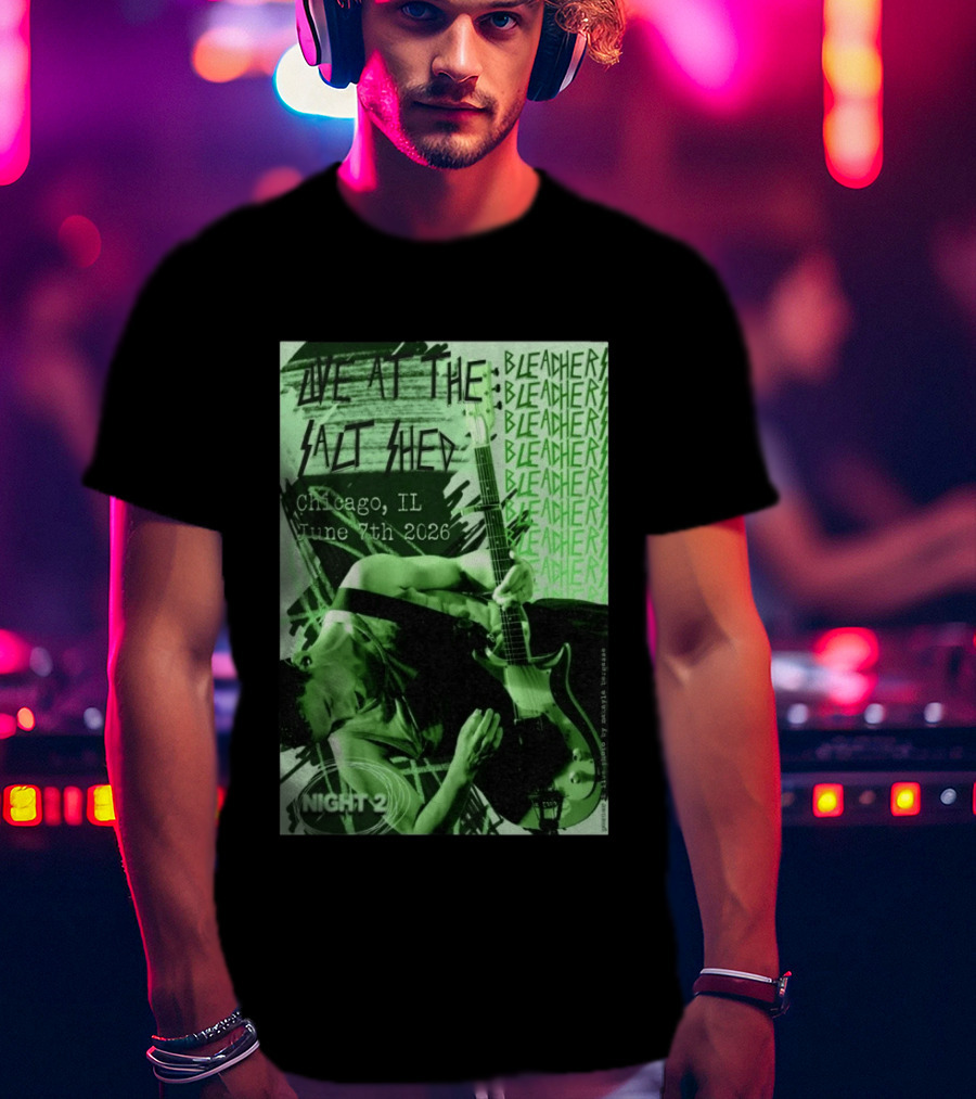 Bleachers Live At The Salt Shed Chicago June 7th 2026 Night 2 T-Shirt