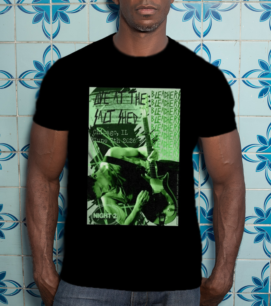 Bleachers Live At The Salt Shed Chicago June 7th 2026 Night 2 T-Shirt