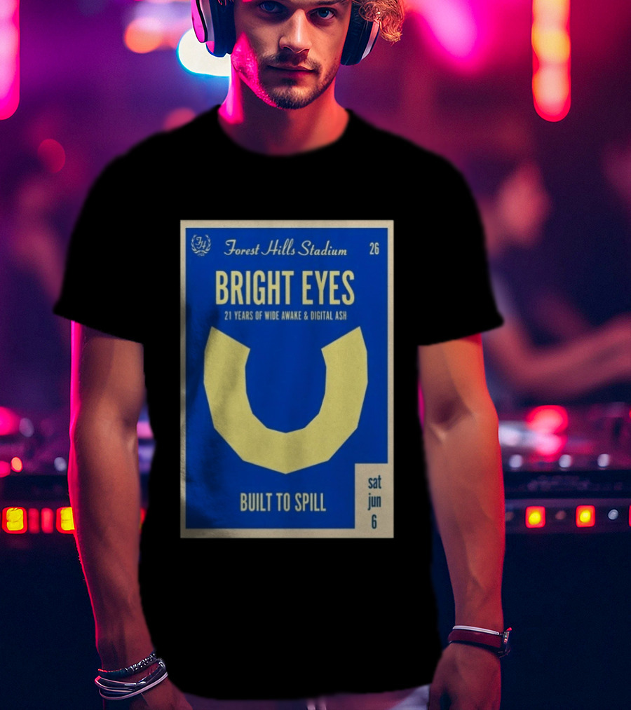 Forest Hills Stadium Bright Eyes 21 Years Of Wide Awake And Digital Ash Built To Spill June 6 T-Shirt