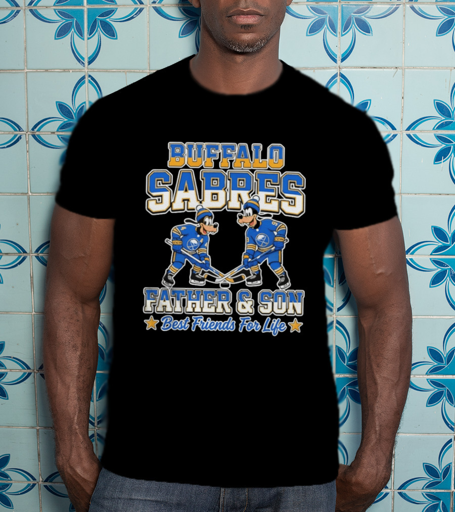 Buffalo Sabres Goofy Father And Son Best Friends For Life T-Shirt
