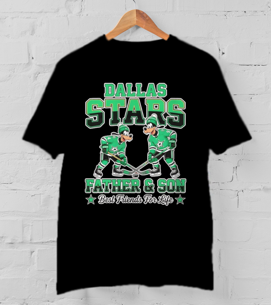 Dallas Stars Goofy Father And Son Best Friends For Life NHL Hockey Duo T-Shirt