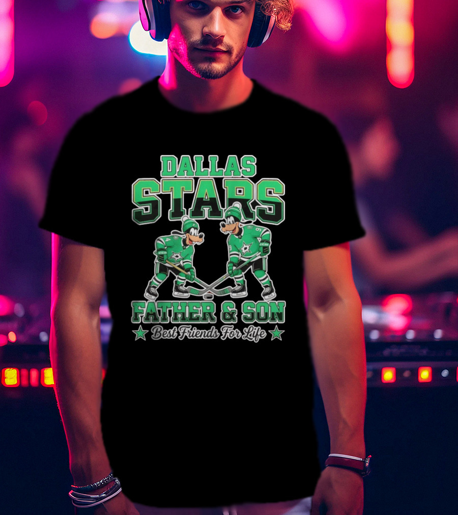 Dallas Stars Goofy Father And Son Best Friends For Life NHL Hockey Duo T-Shirt