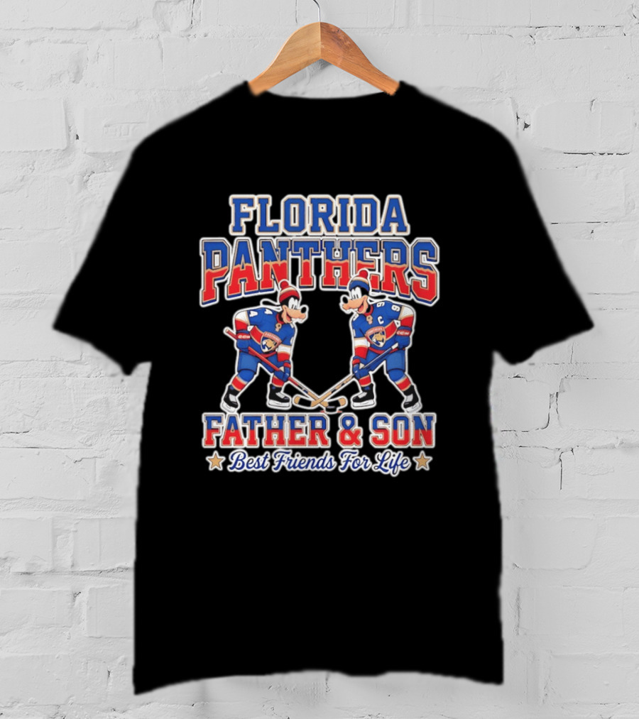 Florida Panthers Disney Goofy Father And Son Best Friends For Life T-Shirt