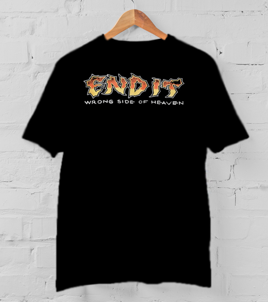 End It Wrong Side Of Heaven Heavy Metal Band Music Concert T-Shirt